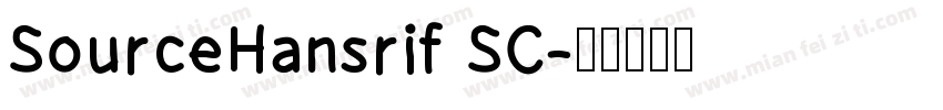 SourceHansrif SC字体转换